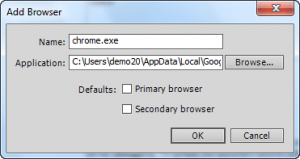 Add Browser dialog box with chrome.exe in Name field and Application path field showing path to the exe file.