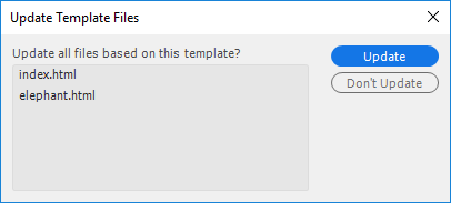 Update Template Files dialog box shows which files are based on the template and has buttons for Update and Don't Update.