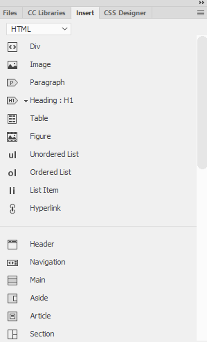 The insert panel with HTML objects appearing. The objects you can insert that appear in this image are the div, image, paragaph, heading, table, figure, unordered list, ordered list, list item, hyperlink, header, navigation, main aside and article. The are additional objects beyond these which are not included in the image.