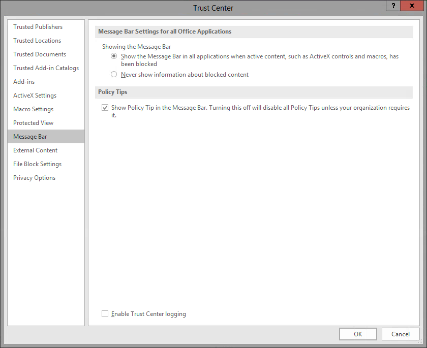 Trust Center dialog box. Message bar is selected.