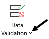 Data Validation button with an arrow pointing to the drop-down arrow at the bottom of the button