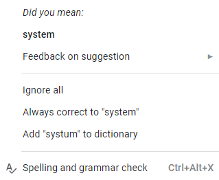 menu showing several options: the correct spelling of system, ignore the misspelling, always correct the misspelled word to system, and add "systum" to the dictionary