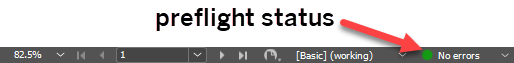 Status bar at the bottom of the InDesign window, with an arrow pointing to the preflight status message. The status message is currently showing a green circle icon with the words 'No errors' next to it.