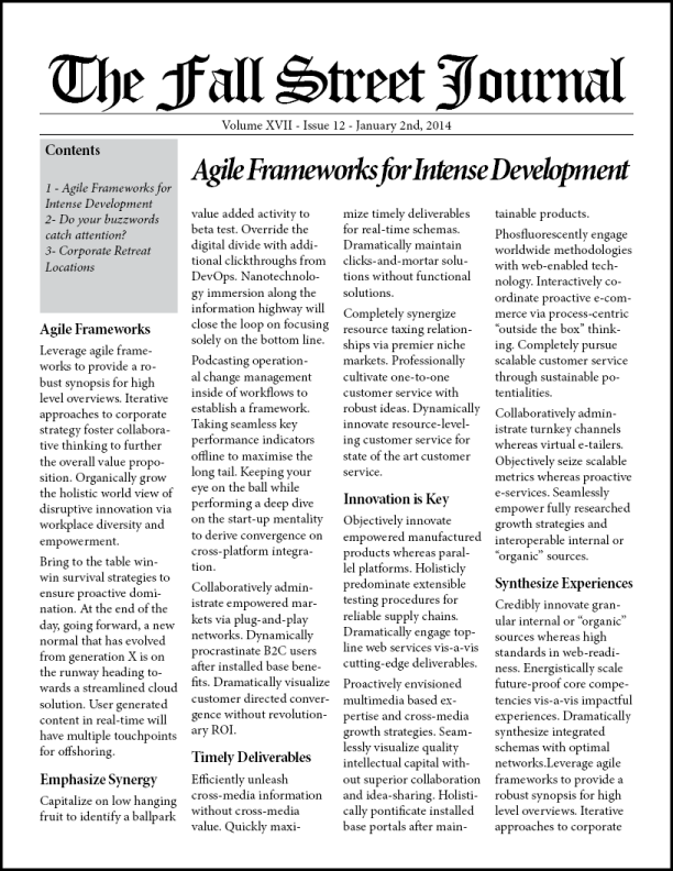 Example newspaper page layout, with the title Fall Street Journal. Composed of three columns of text, broken up by headlines occasionally, with no images.