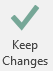 the Keep Changes button