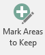 the Mark Areas to Keep button